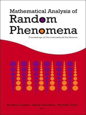 cover image of Mathematical Analysis of Random Phenomena--Proceedings of the International Conference